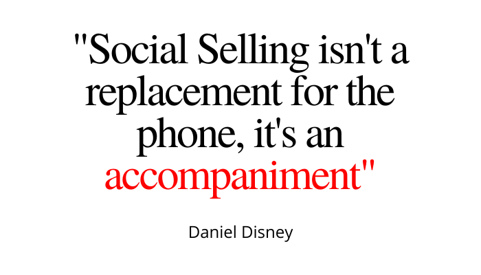 Social Selling Won’t REPLACE The Phone…